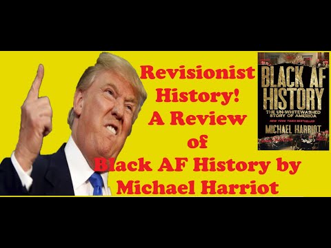 Revisionist History! A Review of Black AF History by Michael Harriot