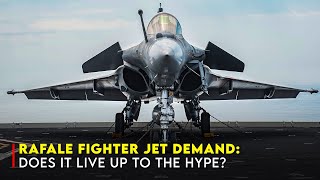 The Global Demand for Rafale: What Makes It So Popular?