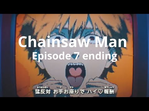 Ano - Chainsaw Man Episode 7 Ending