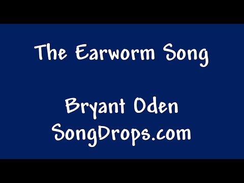 The Earworm Song