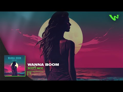 Scott Nice - Wanna Boom