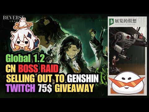 【Stream Toothfairy Pull, CN Raid, Also GENSHIN SELLOUT STREAM | Reverse: 1999