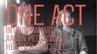 One Act: Aaron Pedersen and Heather Mitchell