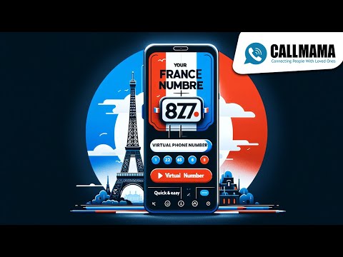 France Virtual Phone Number: Use excellent business attributes | Callmama