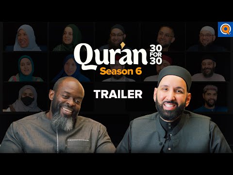 30 Juz, 100 Lessons | Qur'an 30 for 30 Season 6 | TRAILER | Dr. Omar Suleiman and Sh. Abdullah Oduro