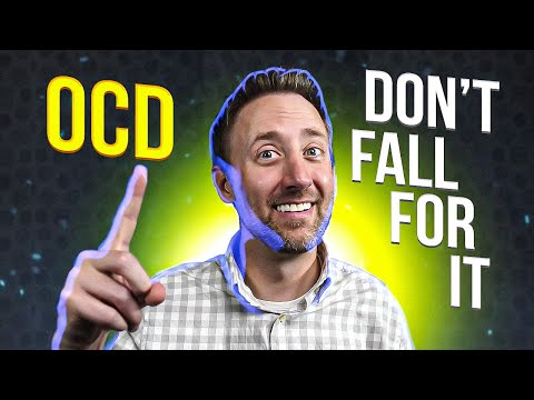 OCD uses this trick to get you