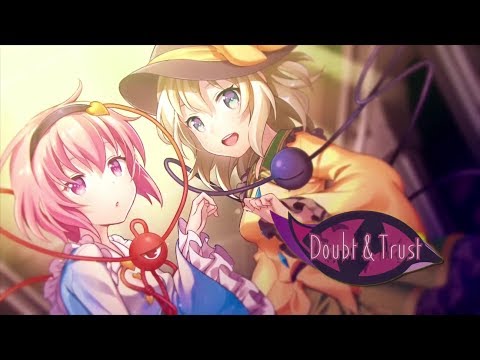 ᴴᴰ⁶⁰【東方Vocal】紺碧Studio｜Doubt & Trust【中日English附詞】【PV】