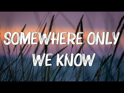 Somewhere Only We Know - Keane (Lyrics) || Ed Sheeran, Rosa Linn (Mix Lyrics)