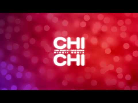 Trey Songz - Chi Chi feat. Chris Brown (Hikeii Remix) [Official Audio]