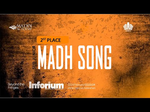 SECOND PLACE | SUB JUNIOR MADH SONG | INFORIUM 2K24 | MISBAH DA'WA ART FEST