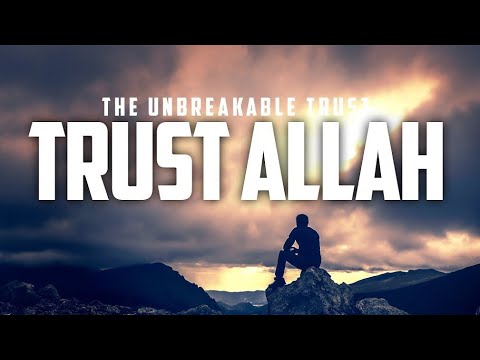 Trust Allah | Must Watch | Barakah Institute