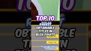 Top 10 Rarest Titles in Blox Fruits