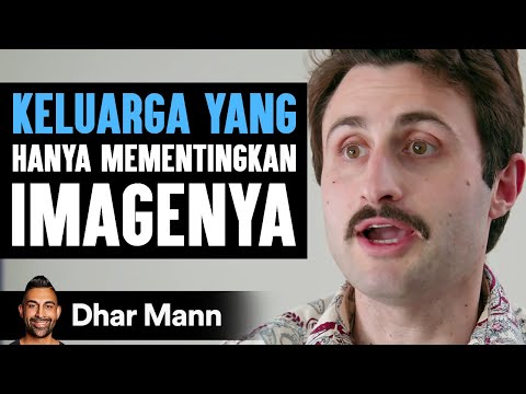 KELUARGA YANG Hanya Mementingkan Imagenya | Dhar Mann Studios