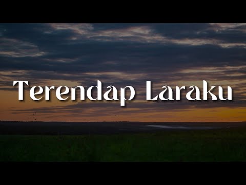 Naff - Terendap Laraku (Lirik) | Mix…