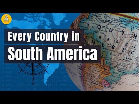 Every Country in South America