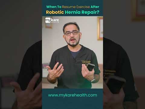 Recovery after Robotic hernia repair | Mykare Health