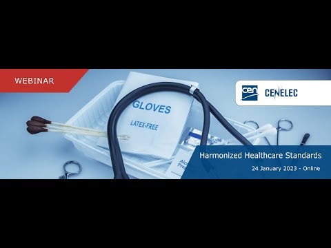 Webinar 'Harmonized Healthcare Standards' - part 1.