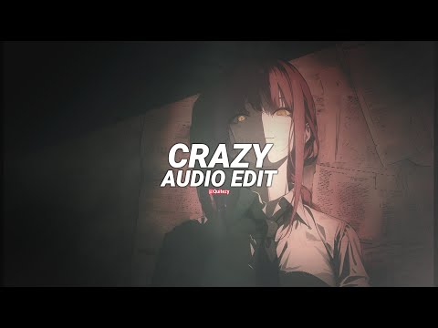 crazy - unbnd [edit audio]