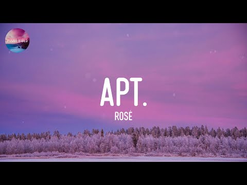 Rosé - APT. (Lyrics)