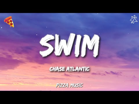 Chase Atlantic - Swim