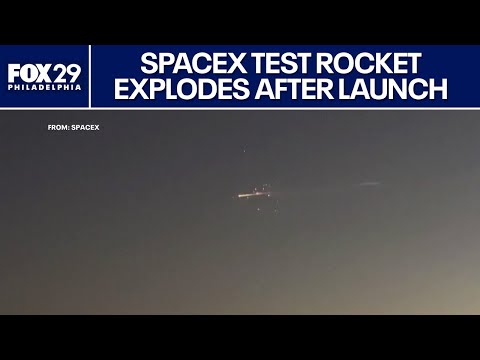 SpaceX Starship test ends in explosion off Florida's coast