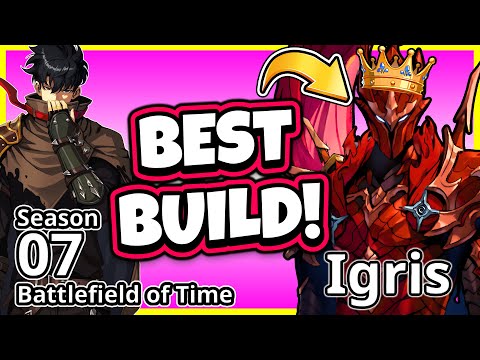 IGRIS - BATTLEFIELD OF TIME BUILD GUIDE! S7 [Solo Leveling: Arise]