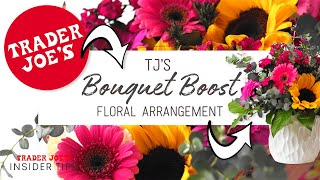 How to Make a Floral Arrangement for Under $15 | Trader Joe's Bouquet Boost