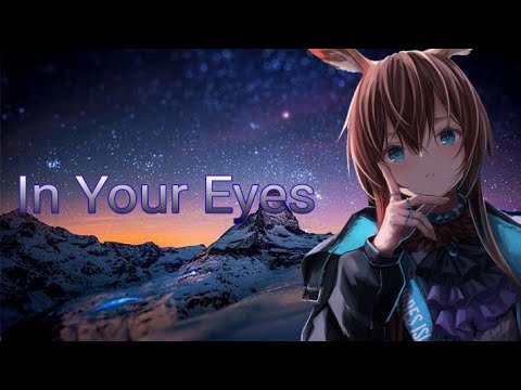 [Nightcore] - In Your Eyes (DG812)