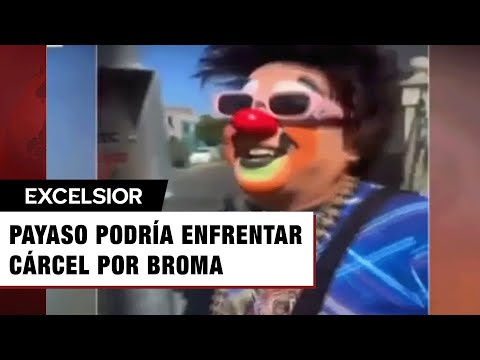 ¡Por chistoso! Payaso podría pasar 2 años en la cárcel por broma en botón de pánico