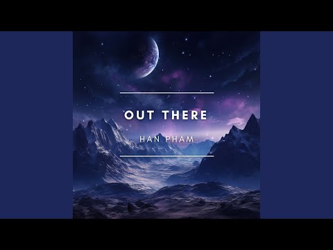 Out There (Radio Edit)