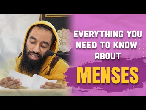 Everything You Need To Know About Menses - Ustadh Abu Taymiyyah