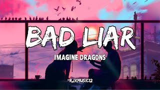 Bad Liar (Lyrics) - Imagine Dragons #badliar #imaginedragons #badliarimaginedragons