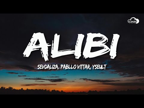 Sevdaliza - ALIBI (Lyrics) ft. Pabllo Vittar & Yseult