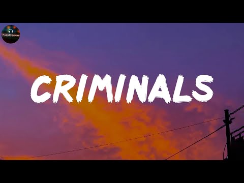 Criminals - Meghan Trainor (Lyrics)