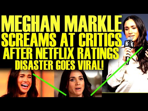 Meghan Markle NERVOUS BREAKDOWN After Netflix Show RATINGS DISASTER Goes Viral! This Is Insane