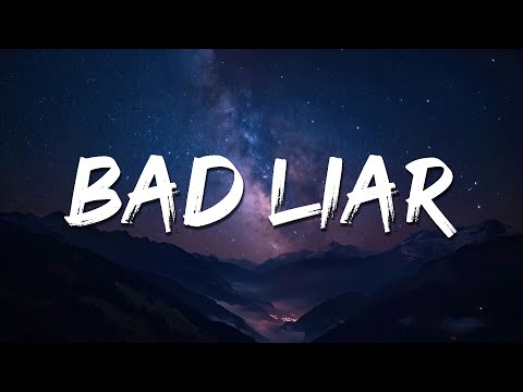 Imagine Dragons - Bad Liar (Lyrics)