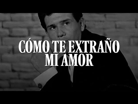 Leo Dan - Cómo Te Extraño Mi Amor (LETRA) 💔