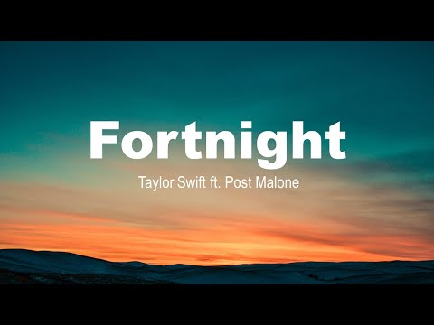 Fortnight | Taylor Swift ft.  Post Malone | Deep Records | Lyrics