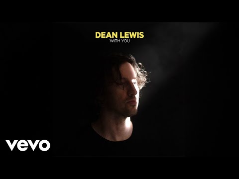 Dean Lewis - With You (Official Audio)