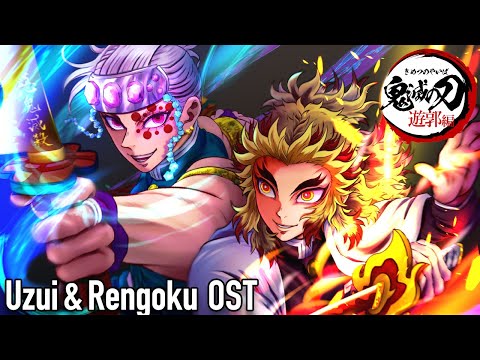 Uzui Tengen & Rengoku vs Gyutaro & Daki OST | Theme | Demon Slayer Season 2 Episode 8 OST Cover Epic