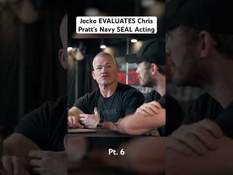 Jocko EVALUATES Chris Pratt’s Navy SEAL Acting Pt. 6