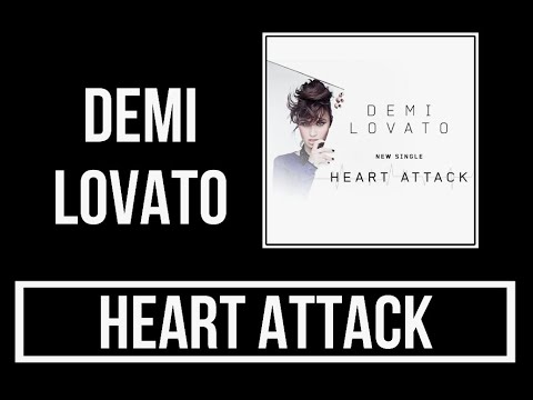 Demi Lovato - Heart Attack Lyrics