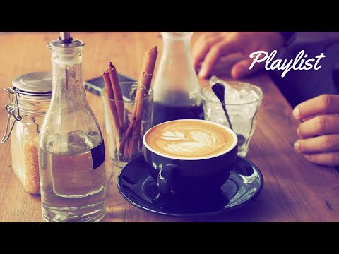 【洋楽playlist】カフェ気分🎶コーヒーを飲みながらのんびり聴きたいお洒落な洋楽ソング［ドライブbgm/作業用BGM/ゆったりBGM/work/study ］