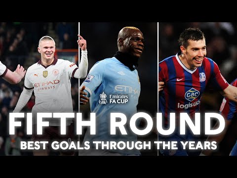 Haaland, Ballotelli, Ambrose and More | Fifth Round Goals | Emirates FA Cup