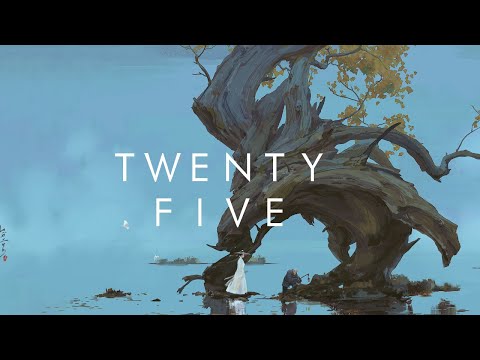 Twenty Five - feat. If found & Luma (Lyrics)