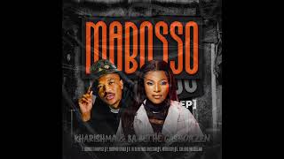 KHARISHMA & Ba Bethe - MABOSSO (Official Audio)