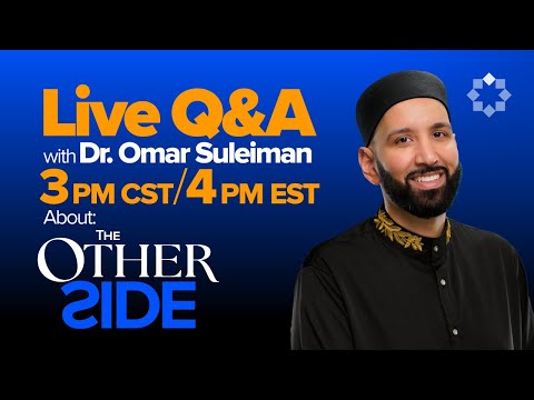 Ramadan Series Live Q&A with Dr. Omar Suleiman