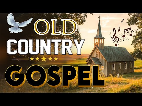 Old Country Gospel Songs Of All Time ( With Lyrics ) - Old Christian Country Gospel