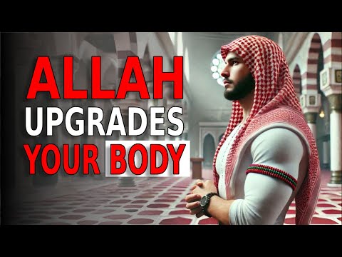 Chosen Ones | How ALLAH Transforms Your Body and Life | ISLAM