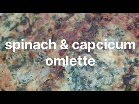 #Healthy & tasty Spinach and capsicum omlette